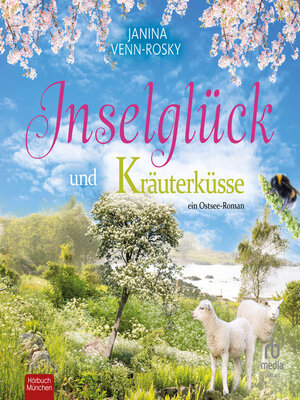 cover image of Inselglück und Kräuterküsse